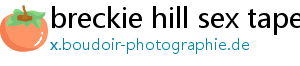 breckie hill sex tape