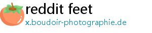 reddit feet